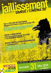 JAILLISSEMENT Danse / Cinema 3D. Le samedi 31 mai 2014 à Nice. Alpes-Maritimes.  16H00